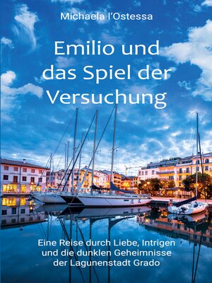 cover image of Emilio und das Spiel der Versuchung